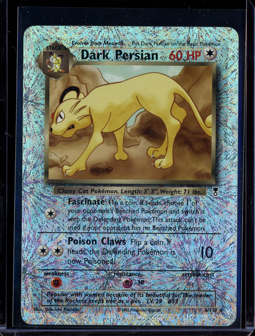Dark Persian 6/110 Reverse Holo Legendary Collection